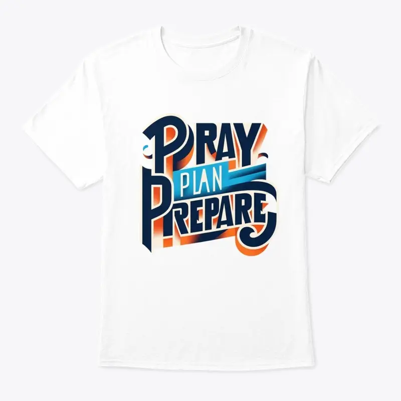 PRAY PLAN PREPARE