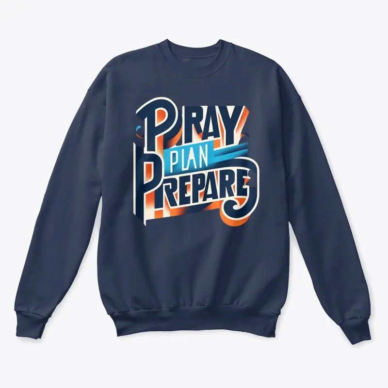 PRAY PLAN PREPARE